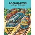 thumbnail image 1 of Locomotivas ao longo do tempo, (Paperback), 1 of 1