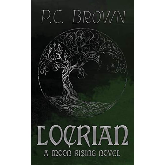 Pre-Owned Locrian: A Moon Rising Novel Hardcover