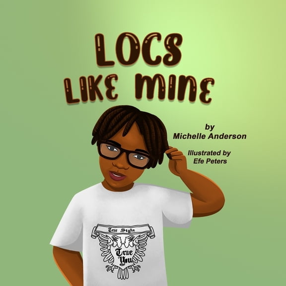 Locs Like Mine, (Paperback)