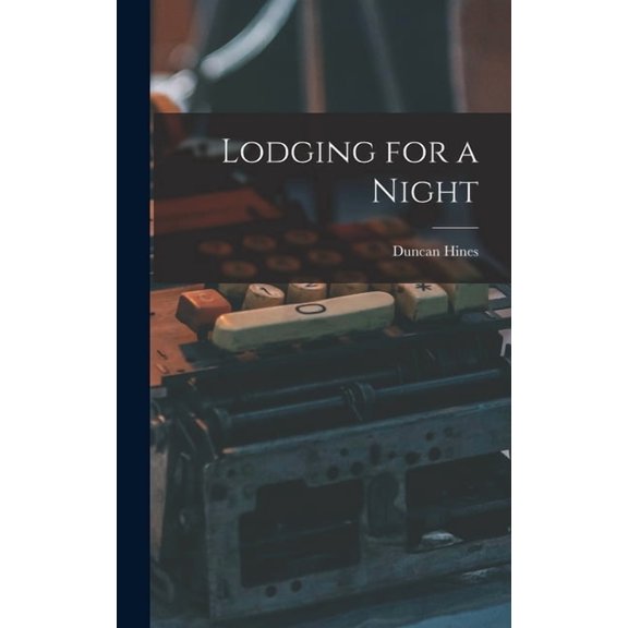 Lodging for a Night (Hardcover)