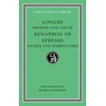 thumbnail image 1 of Loeb Classical Library: Daphnis and Chloe/Xenophon of Ephesus/Anthia and Habrocomes (Hardcover), 1 of 1