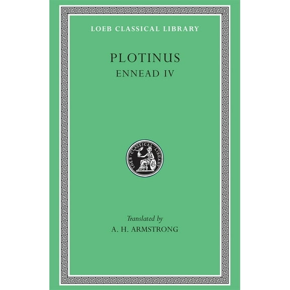 Loeb Classical Library: Ennead IV (Hardcover)