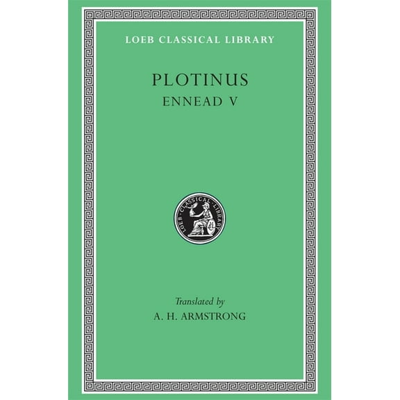 Loeb Classical Library: Ennead V (Hardcover)