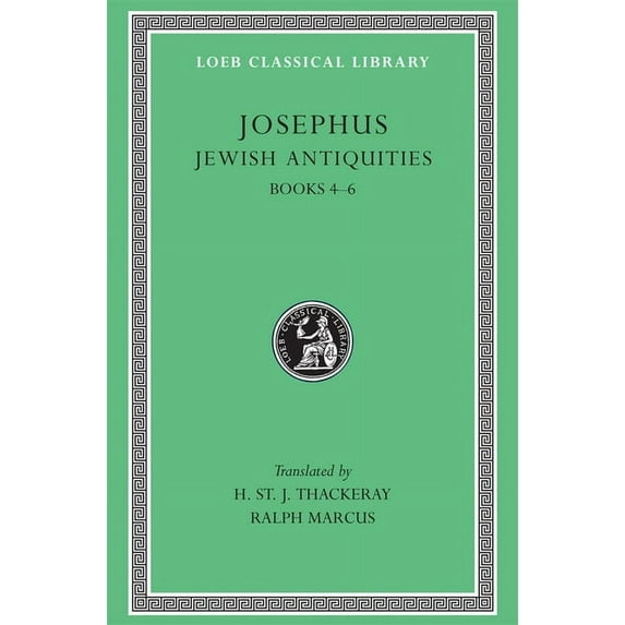 Loeb Classical Library: Jewish Antiquities, Volume II: Books 4-6 (Hardcover)