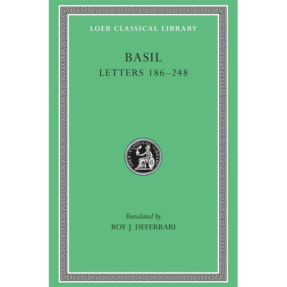 Loeb Classical Library: Letters, Volume III: Letters 186-248 (Hardcover)