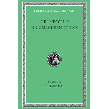 Loeb Classical Library Nicomachean Ethics, Book 73, (Hardcover)