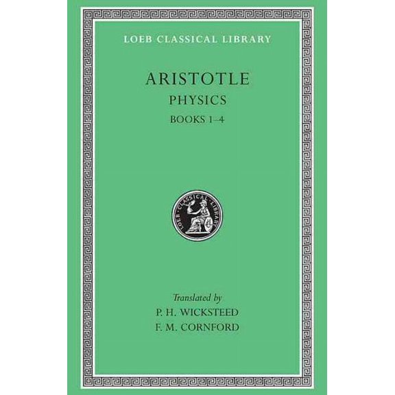 Loeb Classical Library: Physics, Volume I: Books 1-4 (Hardcover)