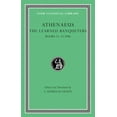 thumbnail image 1 of Loeb Classical Library: The Learned Banqueters, Volume VI (Hardcover), 1 of 1