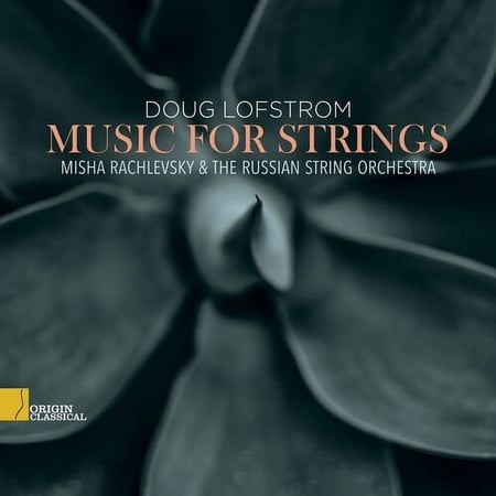 Lofstrom / Rachlevsky / Russian String Orchestra - Music for Strings - Music & Performance - CD