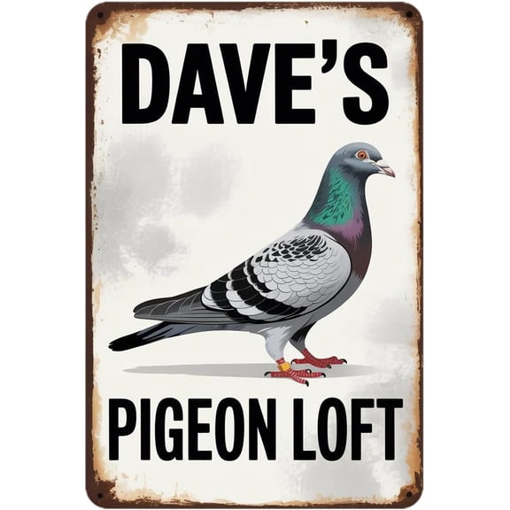 Loft tin sign Vintage Pigeon Coop Metal Sign Suitable for outdoor decoration courtyard home Garage Living Room Backyard 8 x 12 easy to hang