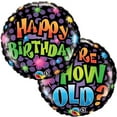 thumbnail image 1 of Loftus International Q1-6785 18 in. Birthday You are How Old Party Balloon, 1 of 4