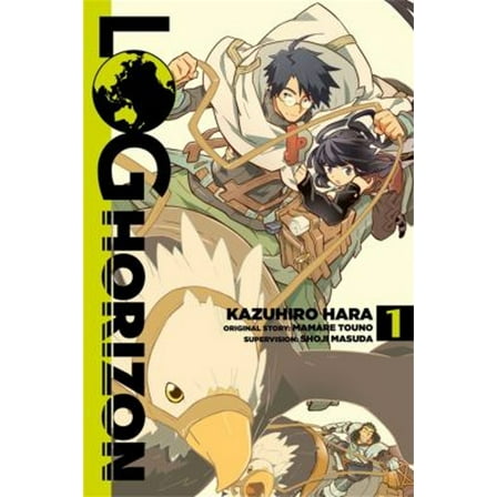 Pre-Owned Log Horizon, Vol. 1 (Manga) (Paperback) 0316383066 9780316383066