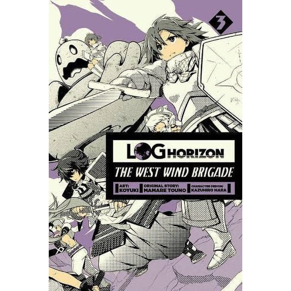 Pre-Owned Log Horizon: The West Wind Brigade, Vol. 3 Paperback