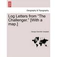 thumbnail image 1 of Log Letters from "The Challenger." [With a map.] Fifth Edition. (Paperback), 1 of 1