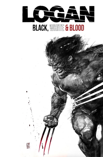 Logan: Black, White & Blood Logan: Black, White & Blood Treasury Edition, (Paperback)