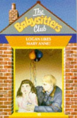 Pre-Owned Logan Likes Mary Anne ! - 10 (Paperback) by Gertrude Chandler Warner