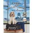 thumbnail image 1 of A Magic Bone Adventure Logan and the Lost Luggage, Book 1, (Paperback), 1 of 1