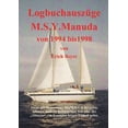 thumbnail image 1 of Logbuchauszüge Manuda : Kroatien 1994 bis 1998 (Paperback), 1 of 5
