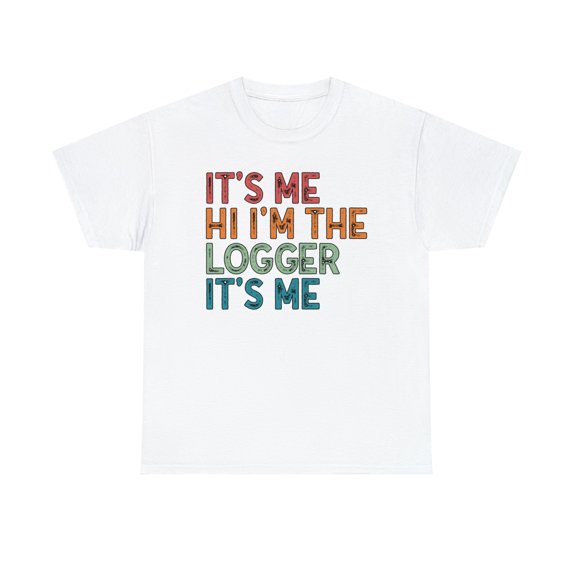 Logger Shirt, Gifts, Tshirt, Tee