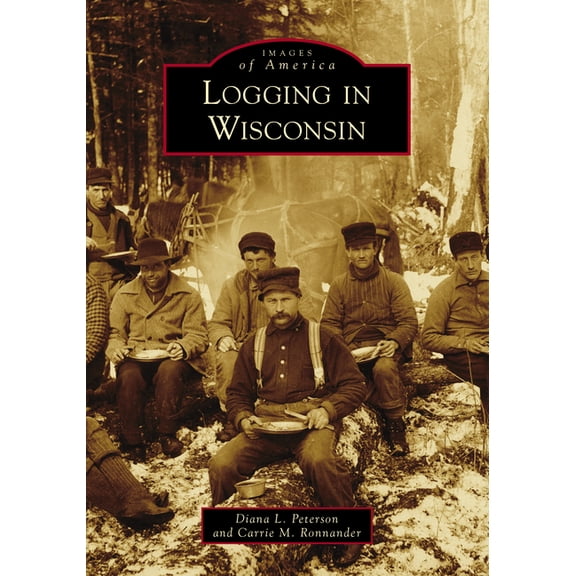 Logging in Wisconsin (Paperback)