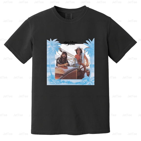 Loggins And Messina Full Sail Folk Rock Soft Pop Duo Your Mama Comfort Color T-Shirt Unisex, up to 4XL