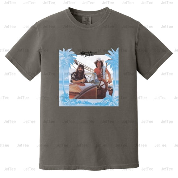 Loggins And Messina Full Sail Folk Rock Soft Pop Duo Your Mama Comfort Color T-Shirt Unisex, up to 4XL