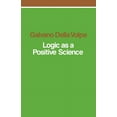 thumbnail image 1 of Logic as a Positive Science, (Paperback), 1 of 1