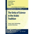 thumbnail image 1 of Logic, Epistemology, and the Unity of Sc The Unity of Science in the Arabic Tradition: Science, Logic, Epistemology and Their Interactions, Book 11, (Paperback), 1 of 1
