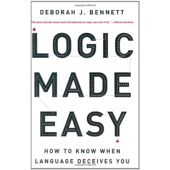 Pre-Owned Logic Made Easy: How to Know When Language Deceives You (Hardcover) 0393057488 9780393057485