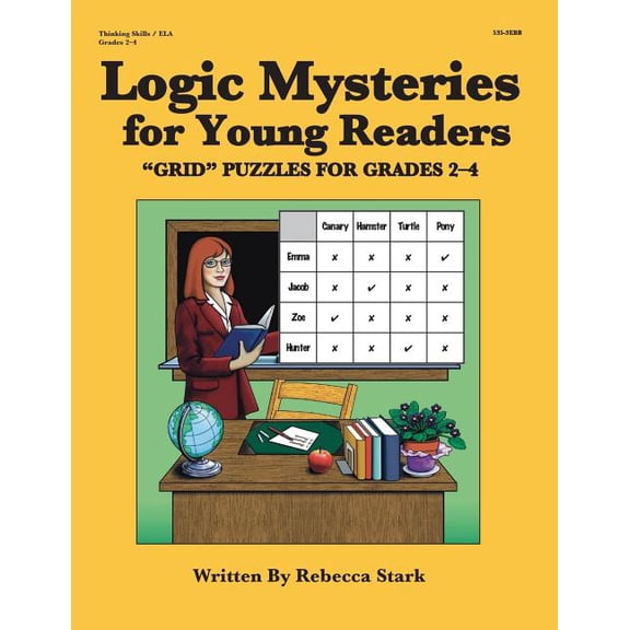 Logic Mysteries for Young Readers: ?GRID? Puzzles Ffor Grades 2?4, (Paperback)