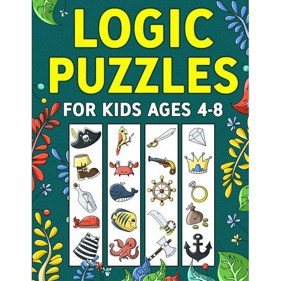 Logic Puzzles for Kids Ages 4-8, (Paperback)