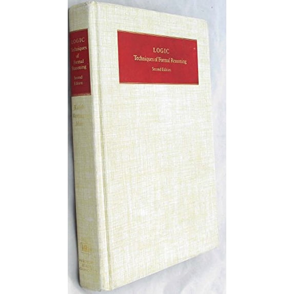 Pre-Owned Logic: Techniques of Formal Reasoning, 2nd Edition (Hardcover) 0155511815 9780155511811