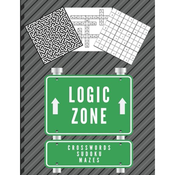 Logic Zone (Crossword Sudoku and Mazes): Easy and Very Hard. Train Your Brain.