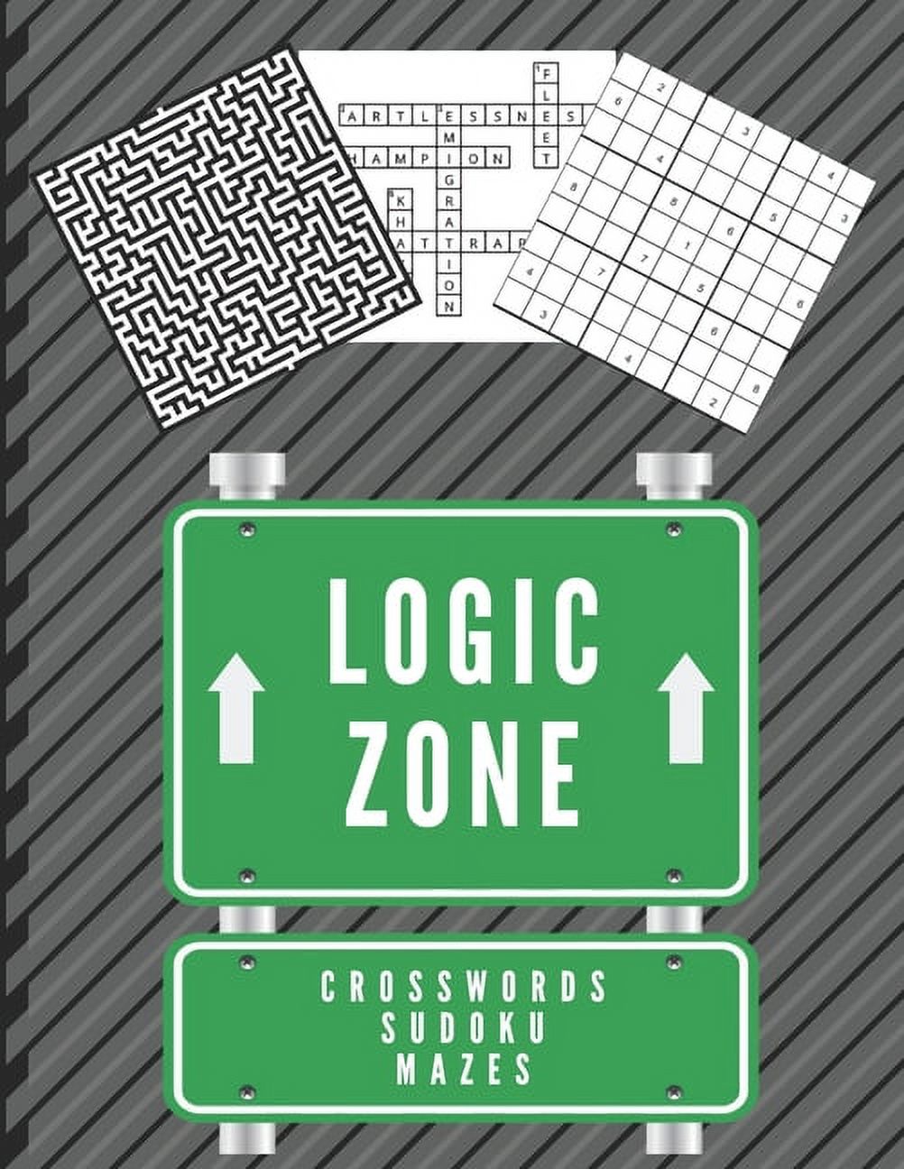 Logic Zone (Crossword Sudoku and Mazes) Easy and Very Hard. Train Your