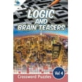 thumbnail image 1 of Logic and Brain Teasers Crossword Puzzles Vol 4 (Paperback), 1 of 1