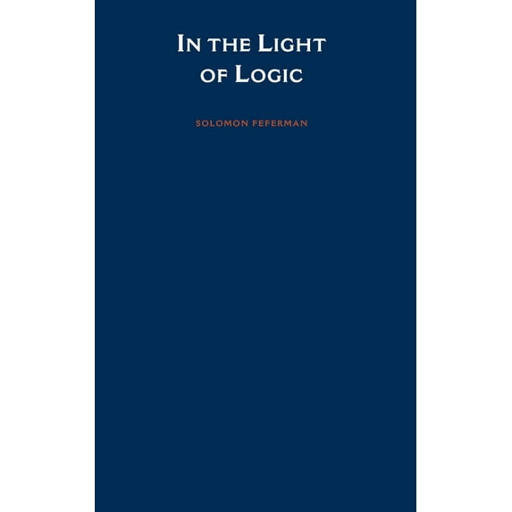 Logic and Computation in Philosophy In the Light of Logic, (Hardcover)