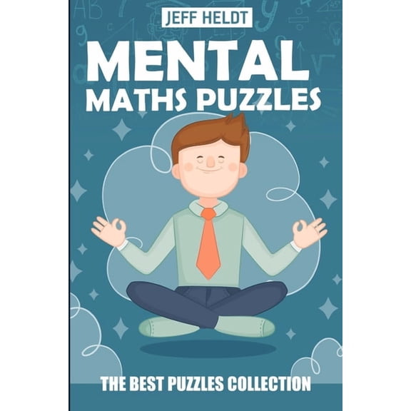 Logic and Math Puzzle Books Mental Maths Puzzles: Nanro Puzzles - The Best Puzzles Collection, Book 1, (Paperback)