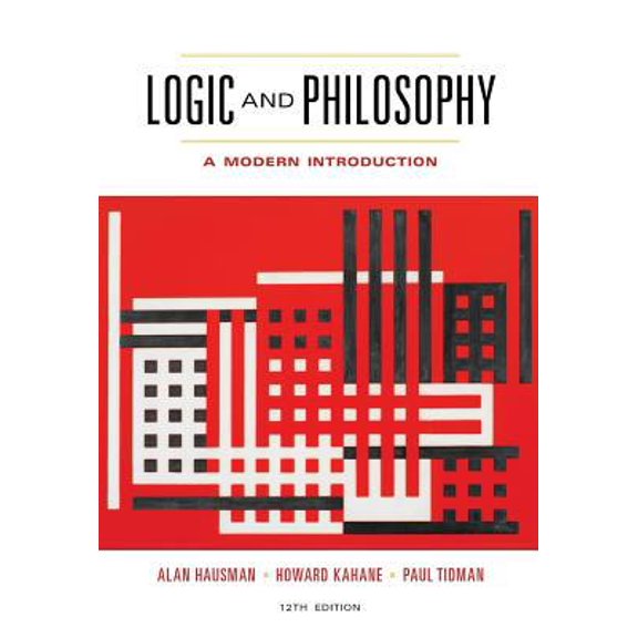 Logic and Philosophy: A Modern Introduction (Paperback) 113305000X 9781133050001