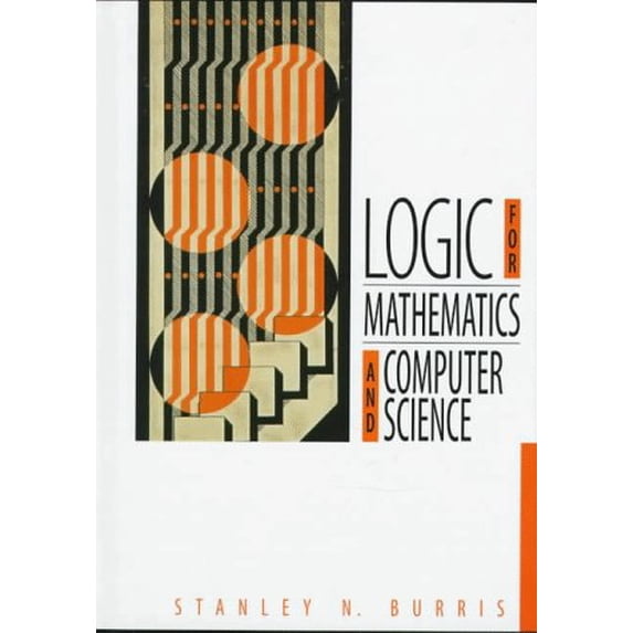 Pre-Owned Logic for Mathematics and Computer Science (Hardcover) 0132859742 9780132859745