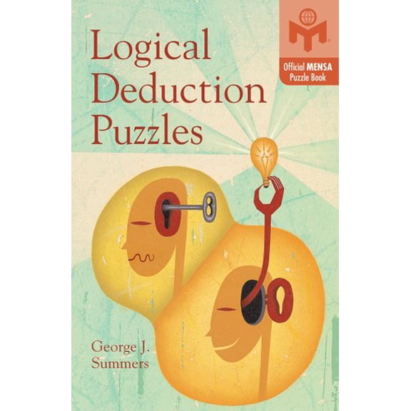 Pre-Owned Logical Deduction Puzzles (Official Mensa Puzzle Book) (Paperback) 1402721331 9781402721335