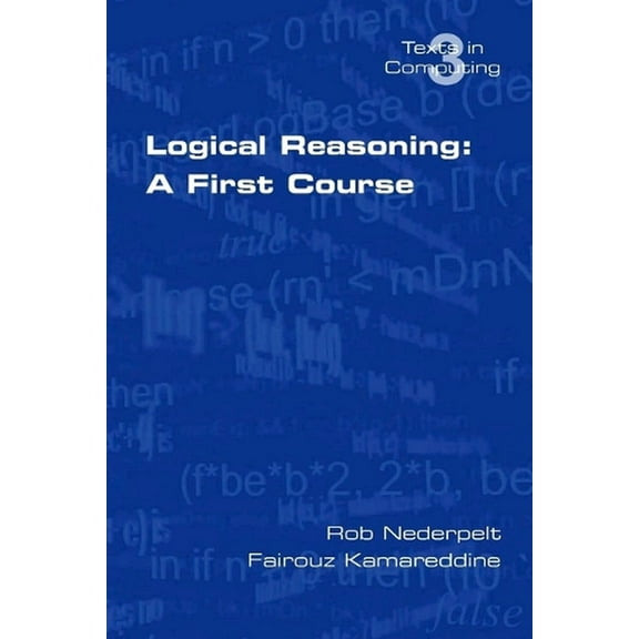 Logical Reasoning: A First Course (Paperback)