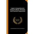 thumbnail image 1 of Logier's Comprehensive Course In Music, Harmony, And Practical Composition (Hardcover), 1 of 1