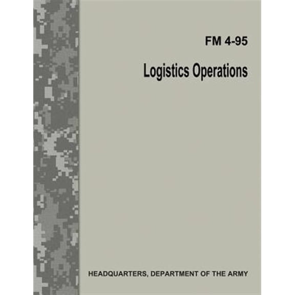 Logistics Operations Fm 4-95