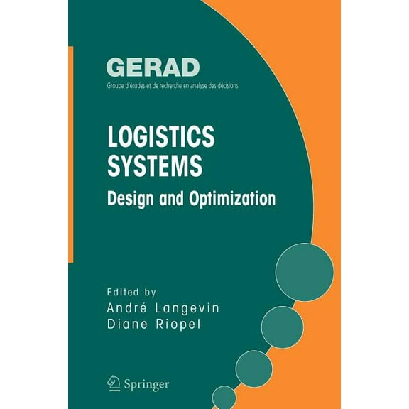 Logistics Systems: Design and Optimization, (Paperback)