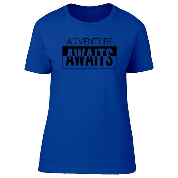 Logo Adventure Awaits Graphic T-Shirt Women -Image by Shutterstock, Female Medium