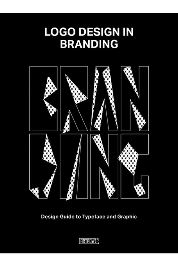 Logo Design in Branding : Design Guide to Typeface and Graphic (Hardcover)