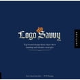 thumbnail image 1 of Pre-Owned Logo Savvy : Top Brand Design Firms Share Their Naming and Identity Strategies (Hardcover) 9781592533046, 1 of 1