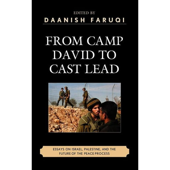 Logos: Perspectives on Modern Society an From Camp David to Cast Lead: Essays on Israel, Palestine, and the Future of the Peace Process, (Hardcover)