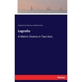 thumbnail image 1 of LogroÃ±o: A Metric Drama in Two Acts, (Paperback), 1 of 1