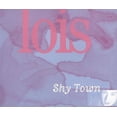 thumbnail image 1 of Lois - Shy Town - Music & Performance - CD, 1 of 1
